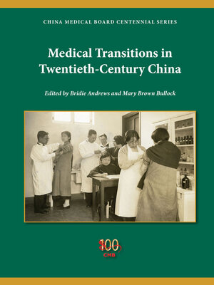 cover image of Medical Transitions in Twentieth-Century China